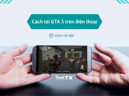 Cách tải game GTA 5 trên điện thoại