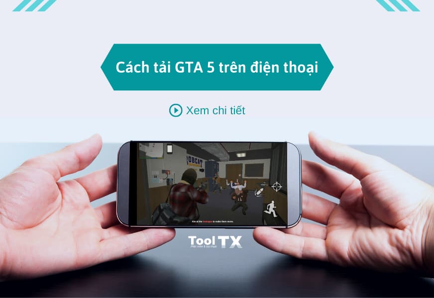 Cach-tai-game-GTA-5-tren-dien-thoai