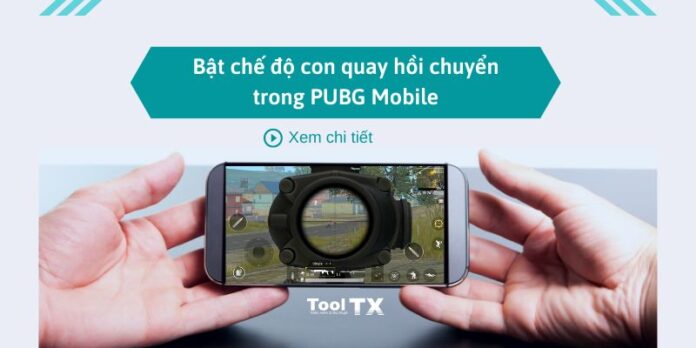 huong-dan-bat-con-quay-hoi-chuyen-PUBG-mobile huong-dan-bat-con-quay-hoi-chuyen-PUBG-mobile