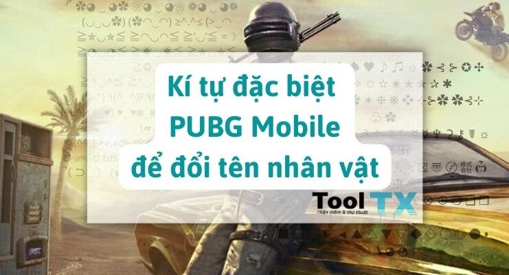 ki-tu-dac-biet-pubg-mobile-de-doi-ten-nhan-vat