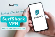 Surfshark VPN – Hướng dẫn cài đặt và sử dụng huong-dan-su-dung-app-surfshark-vpn