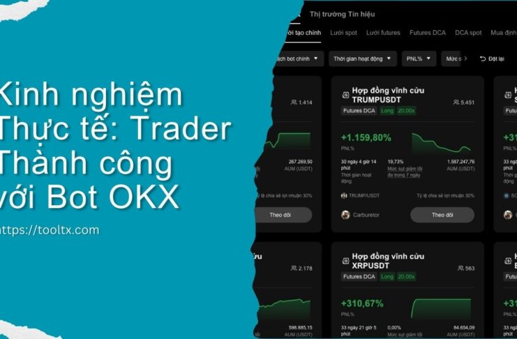 Kinh nghiệm Thực tế: Trader Thành công với Bot OKX