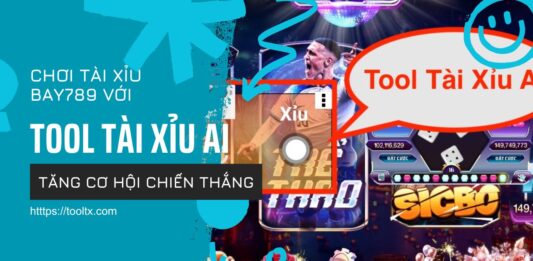 Chơi Tài Xỉu Bay789 với Tool Tài Xỉu – Tăng Cơ Hội Chiến Thắng tool hack tai xiu bay789